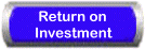 Return on Investment Button